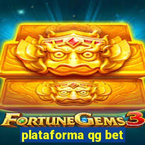 plataforma qg bet